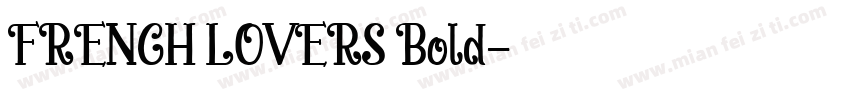 FRENCH LOVERS Bold字体转换